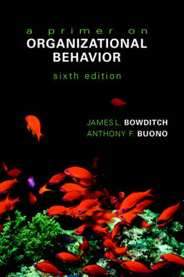 A primer on organizational behavior