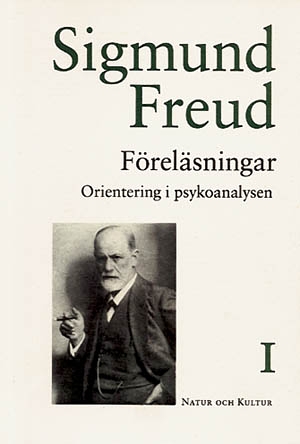 Föreläsningar : orientering i psykoanalysen