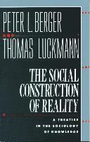 The Social Construction of Reality