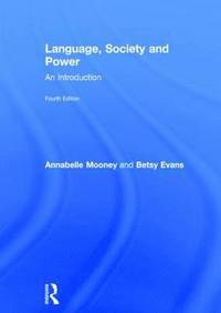 Language, Society and Power