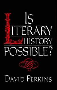 Is Literary History Possible?