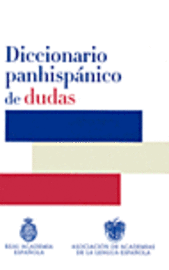 Diccionario Panhispanico de Dudas
