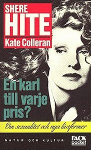 En karl till varje pris? : Om sexualitet och livsformer