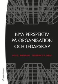 Nya perspektiv på organisation och ledarskap