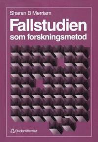 Fallstudien som forskningsmetod