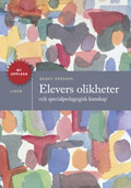 Elevers olikheter och specialpedagogisk kunskap