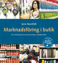 Marknadsföring i butik : om forskning och branschkunskap i detaljhandeln